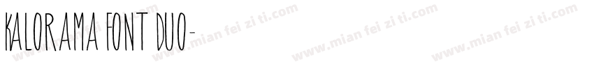 Kalorama Font Duo字体转换